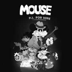 MOUSE: P.I. For Hire